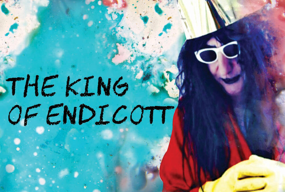 The King of Endicott – Gary Wilson