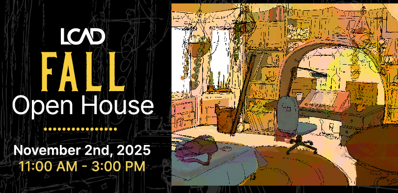 LCAD Fall Open House